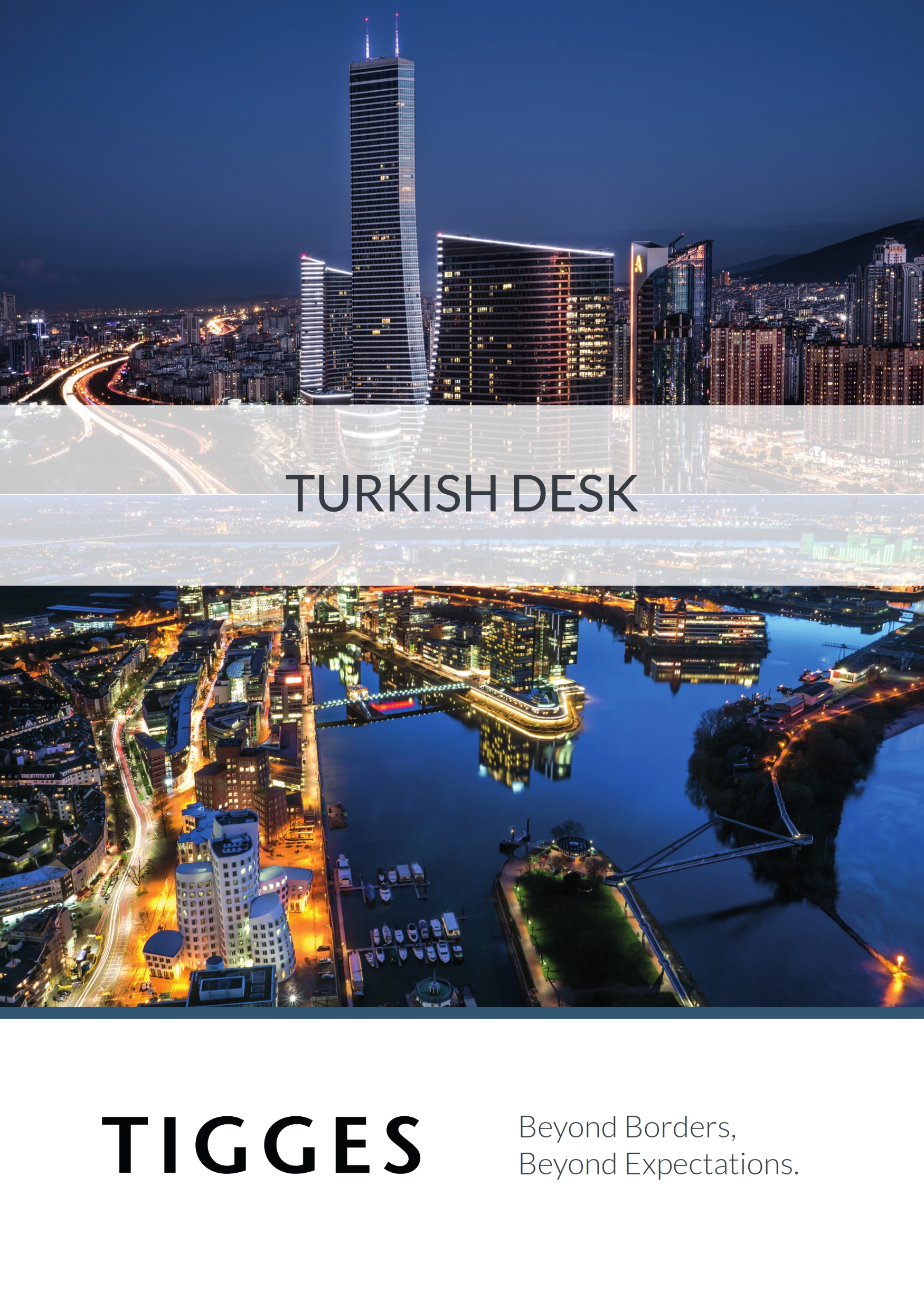 TIGGES Turkish Desk